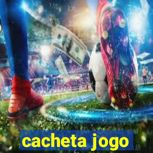 cacheta jogo